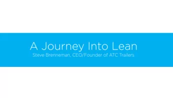 What is Lean?  Lean Tools-5S, Takt time, Kaizen, SMED, A3, JIT, KANBAN  Using the scientific method