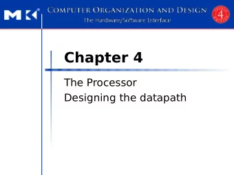 Chapter 4  The Processor  Designing the datapath  4.1 Introduction  Introduction  CPU