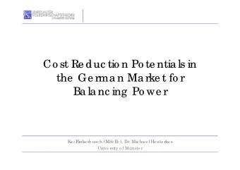 Co st Re duc tio n Po te ntia ls in  Co st Re duc tio n Po te ntia ls in  the Ge rma n Ma rke t fo
