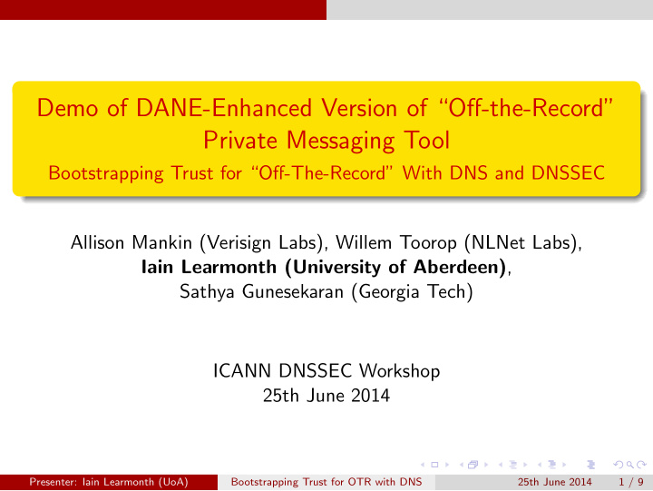 demo of dane enhanced version of off the record private