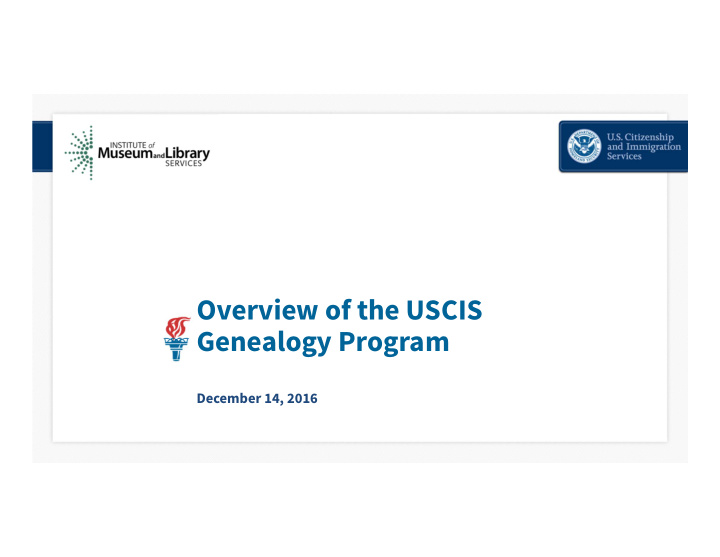 overview of the uscis genealogy program