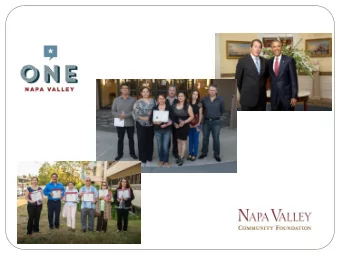 A bit about Napa Valley  Rural and semi-rural    Ag/viticulture, hospitality-    Calistoga