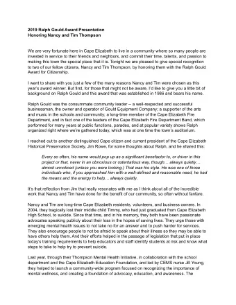 2019 Ralph Gould Award Presentation  Honoring Nancy and Tim Thompson  We are very fortunate here in