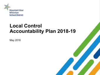 Local Control  Accountability Plan 2018-19  May 2018  Outcomes  Provide an update on the LCAP