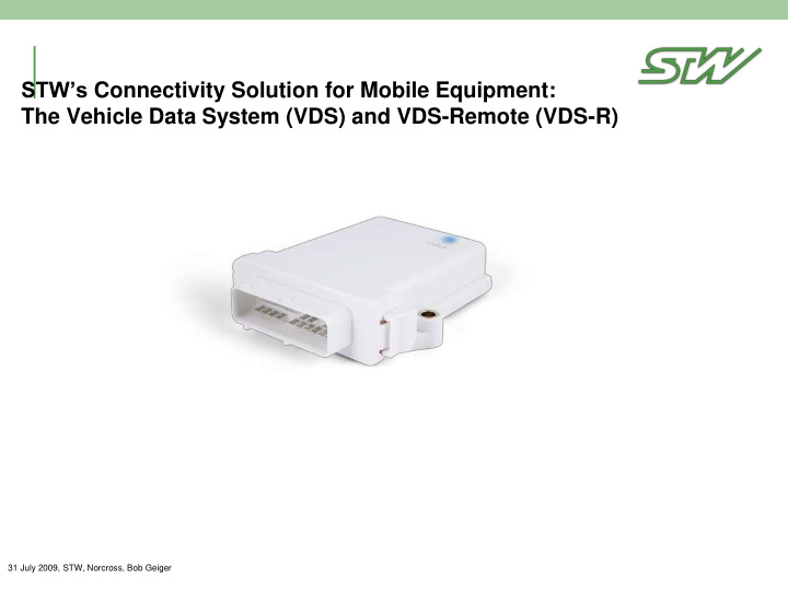 stw s connectivity solution for mobile equipment the