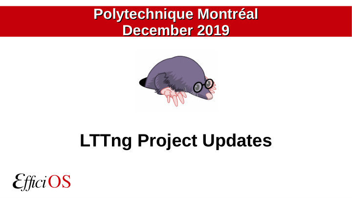 lttng project updates outline outline