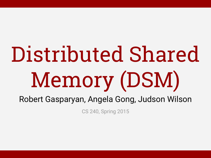 distributed shared memory dsm