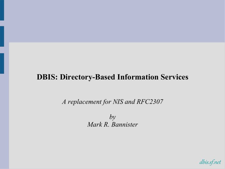 dbis directory based information services