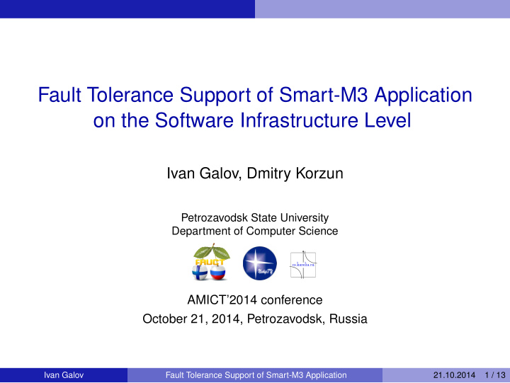 fault tolerance support of smart m3 application on the