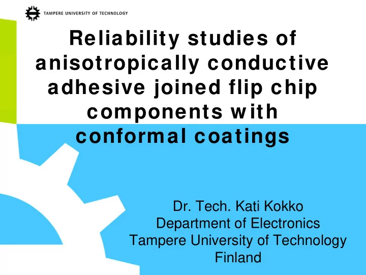 reliability studies of anisotropically conductive