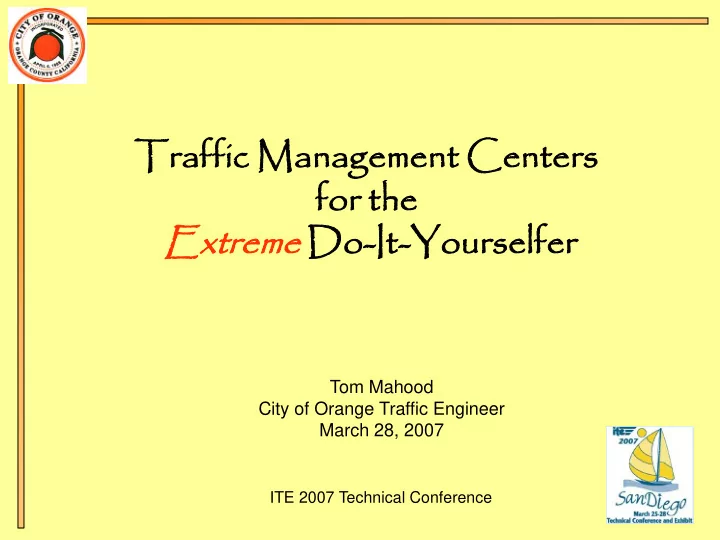 traff ffic m mana nagement c cente enters rs fo for th