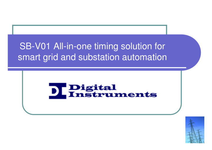 sb v01 all in one timing solution for smart grid and