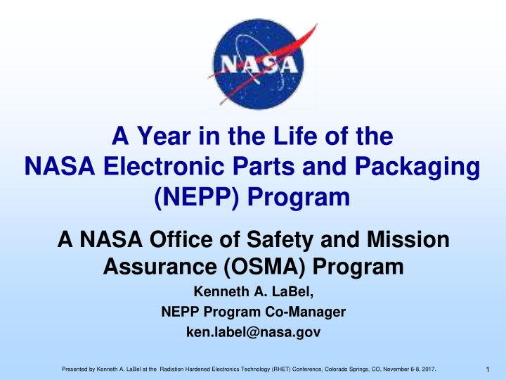a year in the life of the nasa electronic parts and