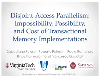 Disjoint-Access Parallelism:   Impossibility, Possibility,   and Cost of
