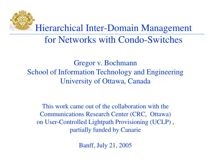 hierarchical inter domain management for networks with