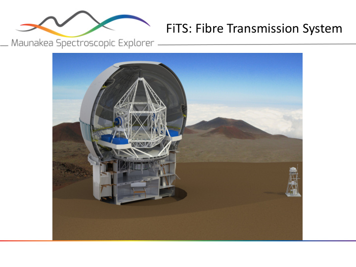 fits fibre transmission system overview