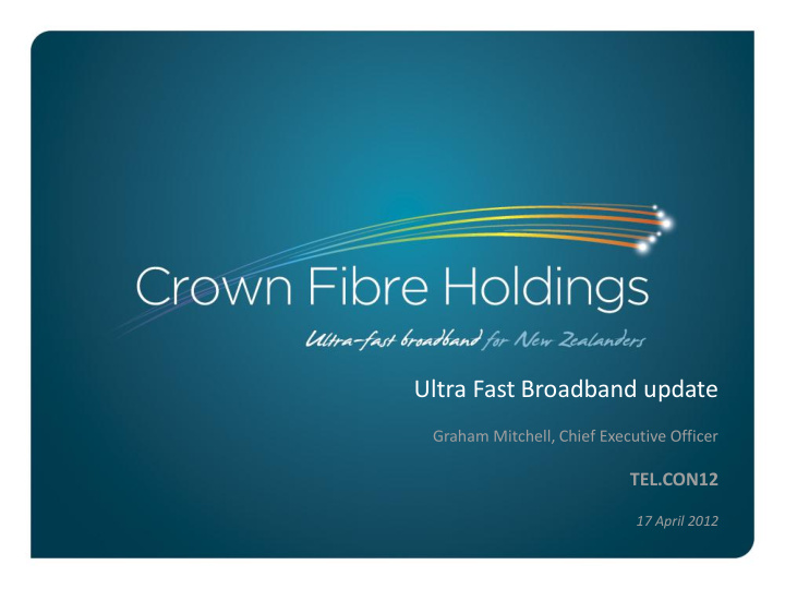 ultra fast broadband update