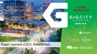 Ralph Leonard (CEO, SABRENet)  SABRENet  Owned by three universities and  Government of South