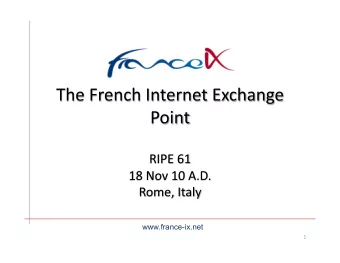 www.france-ix.net  1  INFRASTRUCTURE