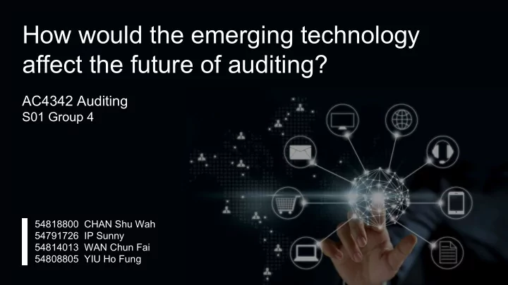 how would the emerging technology affect the future of