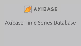 Axib  ibase Tim  ime Series Database  Axib  ibase Tim  ime Series Database  Axibase Time-Series
