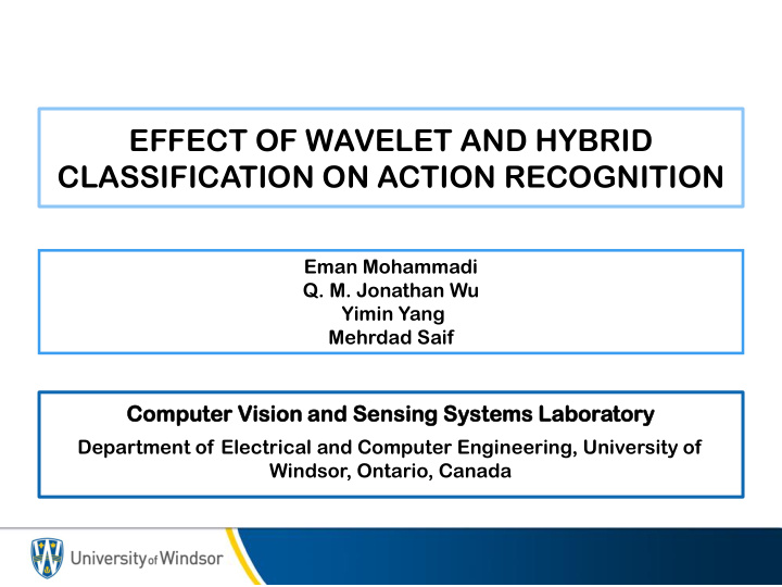 effect of wavelet and hybrid classification on action