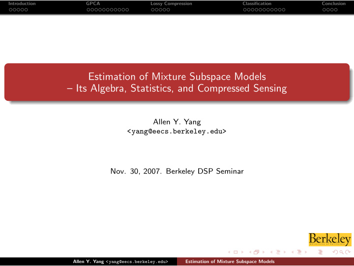 estimation of mixture subspace models its algebra