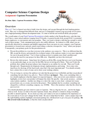 Computer Science Capstone Design  Assignment: Capstone Presentation  Dry Run: 20pts;  Capstone