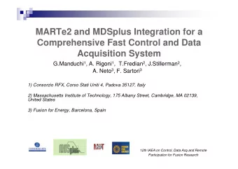 MARTe2 and MDSplus Integration for a  Comprehensive Fast Control and Data  Acquisition System