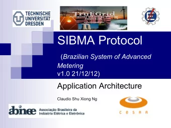 SIBMA Protocol ( Brazilian System of Advanced  Metering  v1.0 21/12/12)  Application Architecture