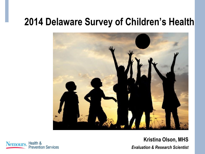 2014 delaware survey of children s health