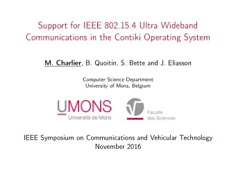 Support for IEEE 802.15.4 Ultra Wideband  Communications in the Contiki Operating System M.