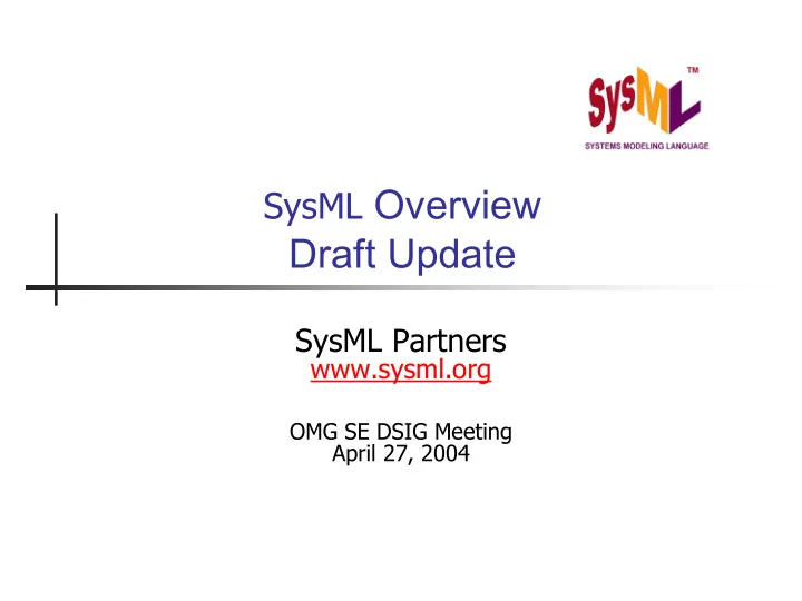 sysml overview draft update