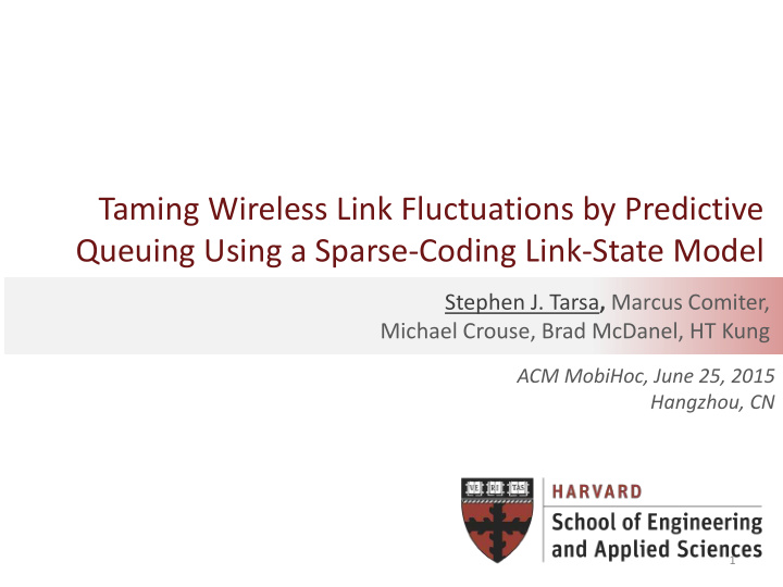 taming wireless link fluctuations by predictive queuing