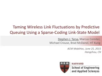 Taming Wireless Link Fluctuations by Predictive  Queuing Using a Sparse-Coding Link-State Model