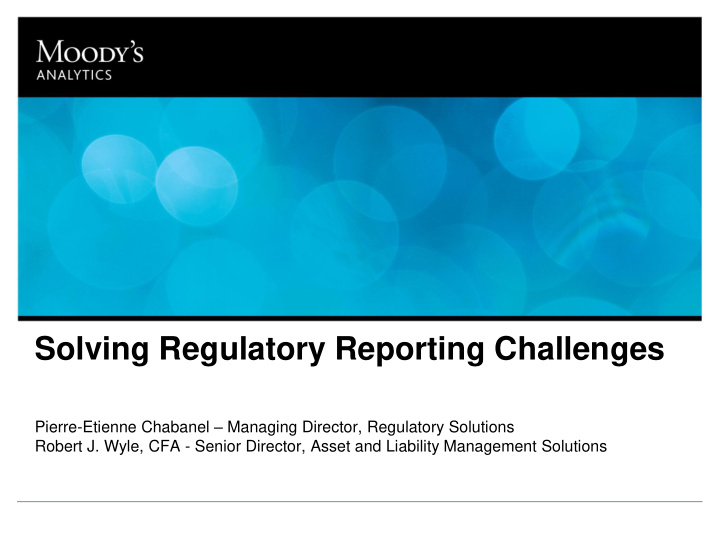 solving regulatory reporting challenges