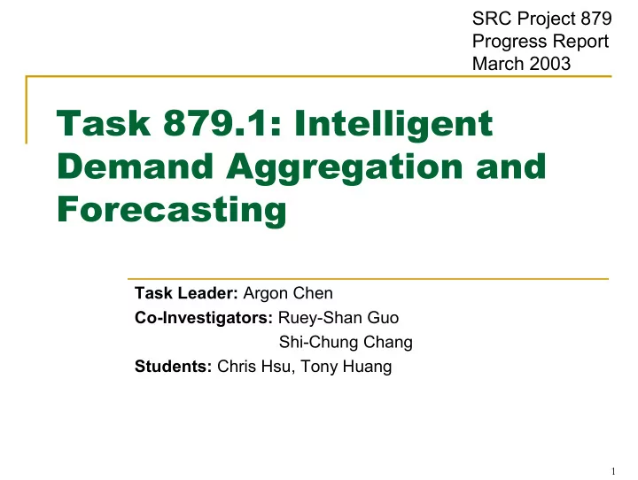 task 879 1 intelligent demand aggregation and forecasting