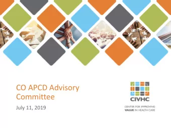 Committee  July 11, 2019  Agenda  Welcome and Introductions  Data Quality Orientation  CO