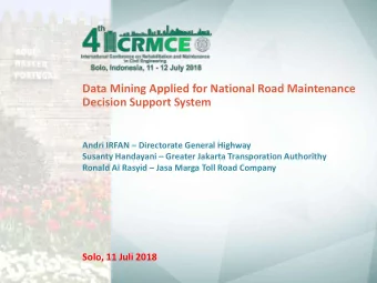 Decision Support System Andri IRFAN  Directorate General Highway Susanty Handayani  Greater