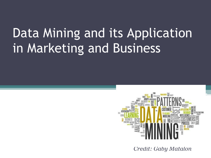 data mining and its application in marketing and business