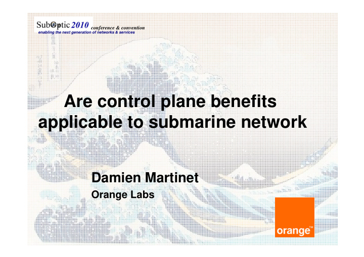 are control plane benefits applicable to submarine