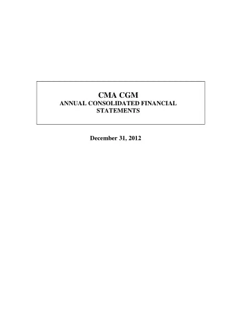 CMA CGM  ANNUAL CONSOLIDATED FINANCIAL  STATEMENTS  December 31, 2012  PricewaterhouseCoopers Audit