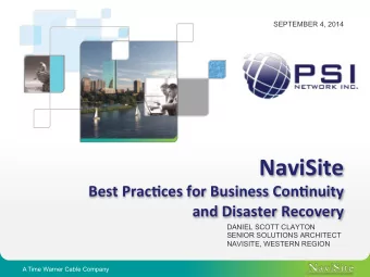 NaviSite    Best  Prac.ces  for  Business  Con.nuity    and  Disaster