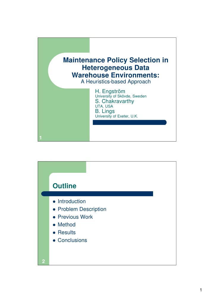 maintenance policy selection in heterogeneous data