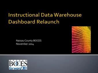 Nassau County BOCES  November 2014  Required Reports Available throughout NYS  Three