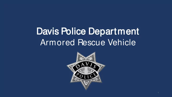 davis s pol olice ce d departm rtment