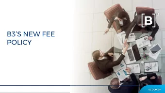 B3S NEW FEE  POLICY  1  1  1  PUBLIC INFORMATION  Interest  Rate  Investments  Individual