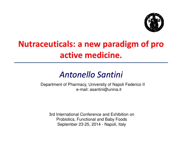 nutraceuticals a new paradigm of pro active medicine