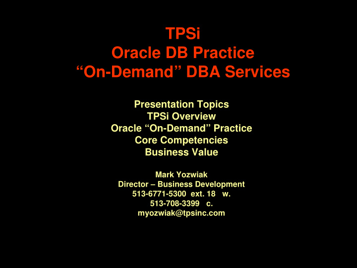 tpsi oracle db practice on demand dba services