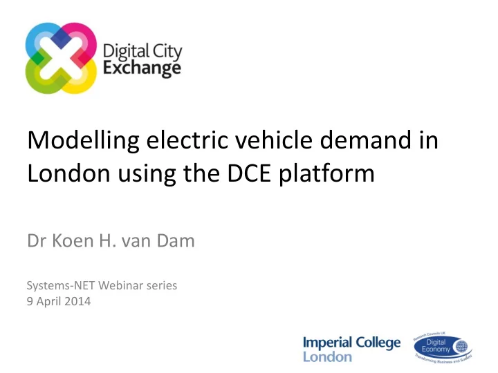 london using the dce platform